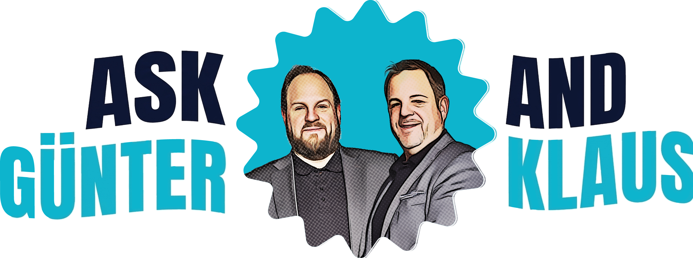 Ask Günter and Klaus